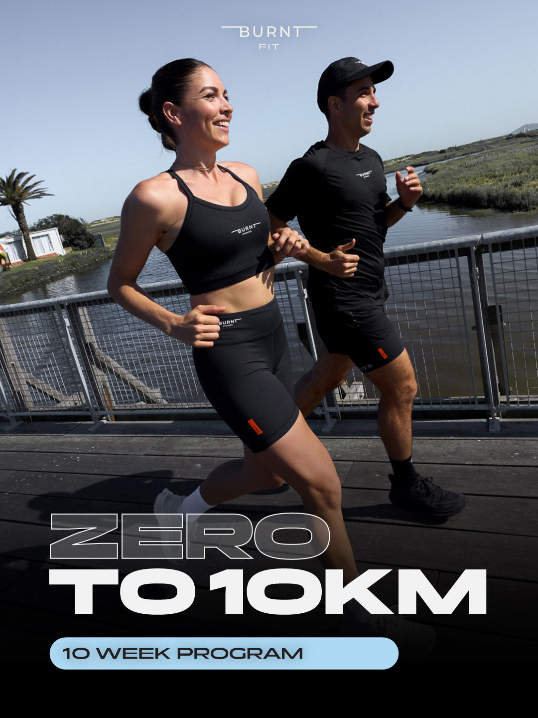Cover of the Zero to 10KM program featuring Nic Acampora and Burnt Studios founder Andriana Cronje, running and introducing the Zero to 10k program.